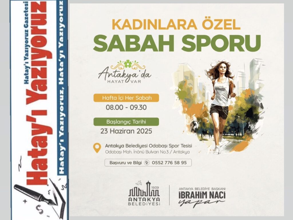 ANTAKYA BELEDİYESİ’NDEN KADINLARA ÖZEL SABAH SPORU