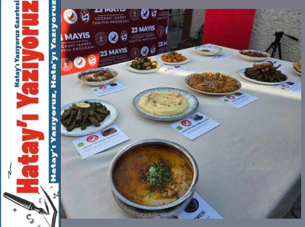HATAY’DA 10 YÖRESEL LEZZET COĞRAFİ İŞARET BELGESİ ALDI