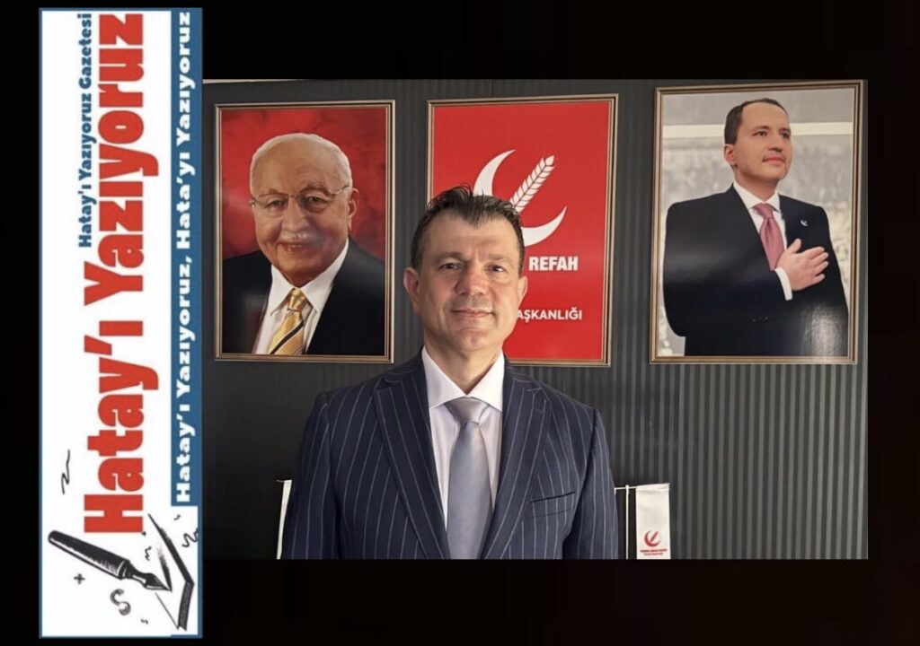 YRP İSKENDERUN İLÇE BAŞKANLIĞINA TAMER KENANOĞLU GETİRİLDİ