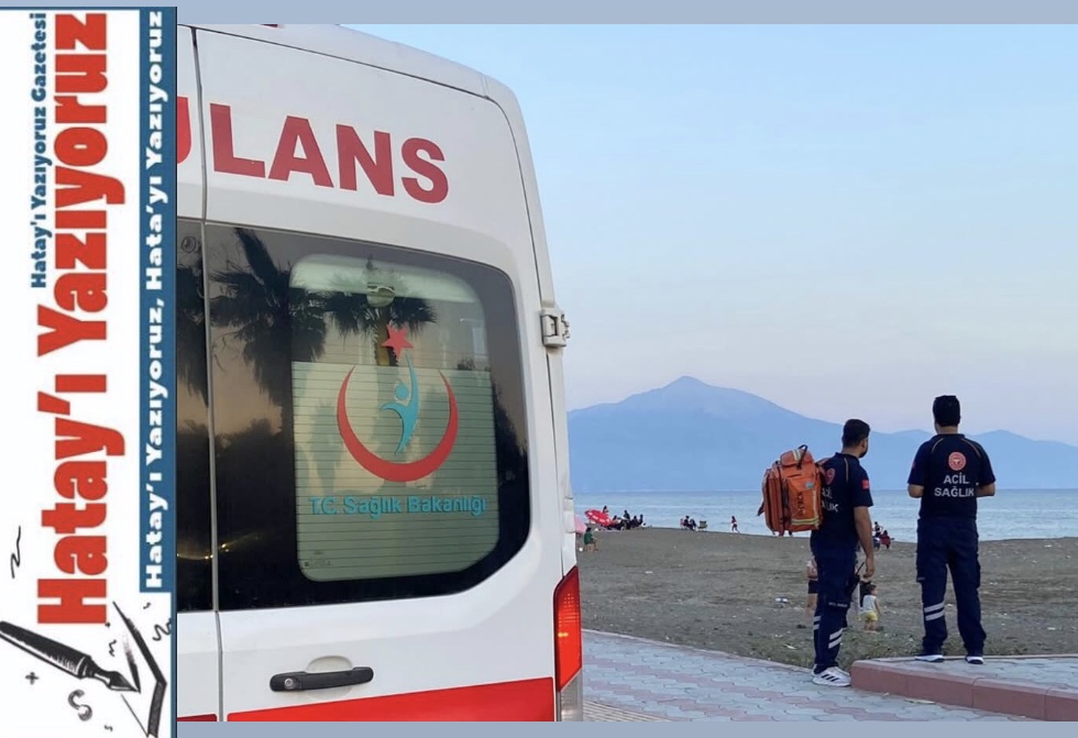 HATAY İL AMBULANS SERVİSİ YAZ DÖNEMİ SAHİL GÖREVİNE BAŞLADI