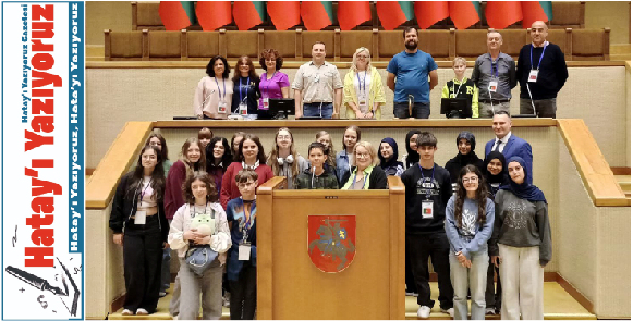 İSKENDERUN KIZ ANADOLU İMAM HATİP LİSESİ ÖĞRENCİLERİ LİTVANYA’DA DEMOKRASİ İÇİN BULUŞTU