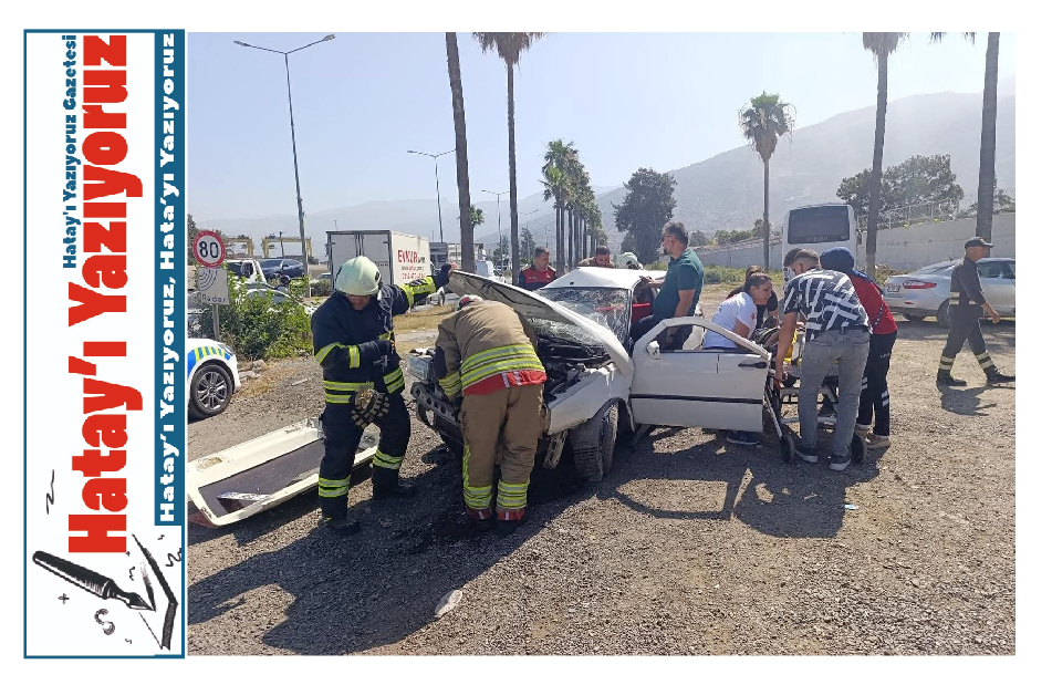 İSKENDERUN’DA TRAFİK KAZASI: 1 KİŞİ YARALANDI
