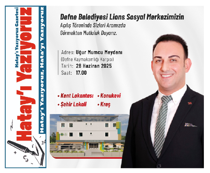 BAŞKAN ÖZGÜN’DEN DEFNE’YE ÖRNEK BİR SOSYAL YAŞAM MERKEZİ