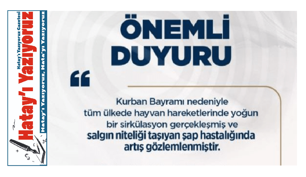 HATAY’DA HAYVAN PAZARLARI KAPATILDI
