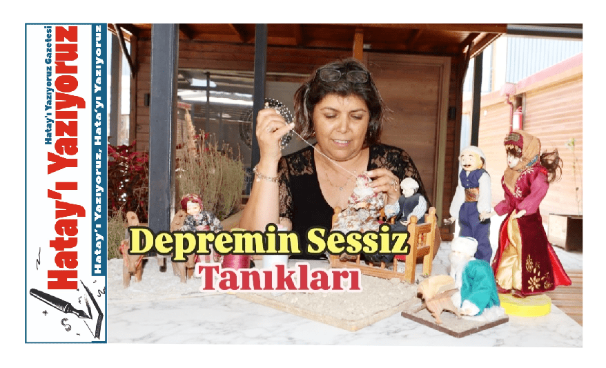 YÖRESEL BEZ BEBEKLER DE DEPREMZEDE OLDU!