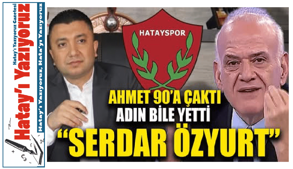 AHMET 90’A ÇAKTI: ADIN BİLE YETTİ “SERDAR ÖZYURT”