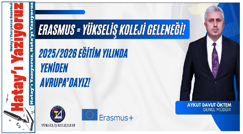 YÜKSELİŞ KOLEJİ ERASMUS PROJELERİ İLE AVRUPA YOLUNDA