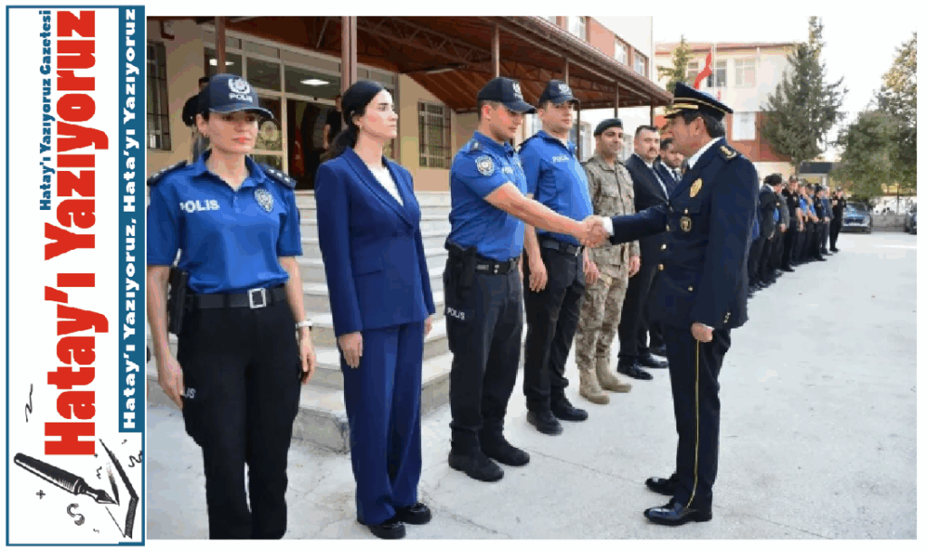 HATAY YENİ İL EMNİYET MÜDÜRÜ GÖREVE BAŞLADI