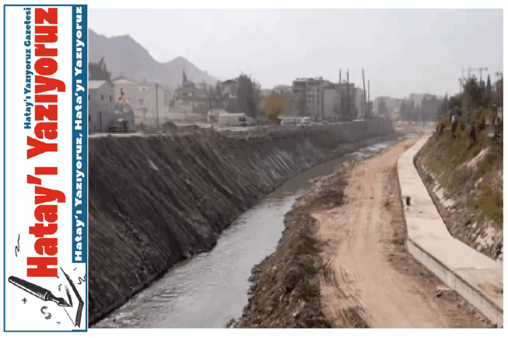 ANTAKYA’NIN KALBİ ASİ NEHRİ YENİLENİYOR