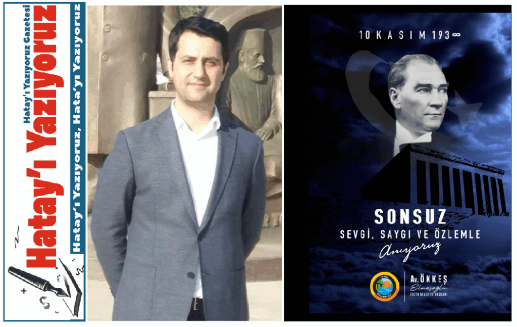 ELMASOĞLU: SONSUZ SEVGİ SAYGI VE ÖZLEMLE ANIYORUM